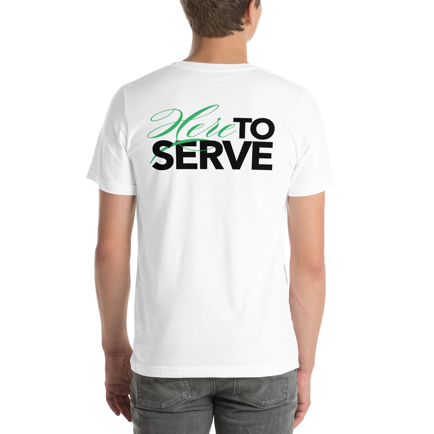 Here To Serve T-Shirt